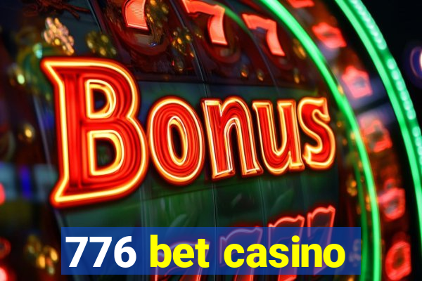 776 bet casino